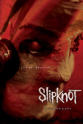 Slipknot: Sicnesses (2010)