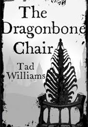 The Dragon Bone Chair (Tad Williams)