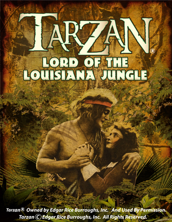 Tarzan: Lord of the Louisiana Jungle (2012)