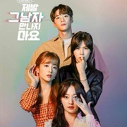 Please Don't Date Him (2020)