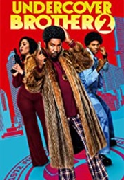 Undercover Brother 2 (2019)