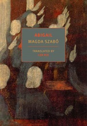 Abigail (Magda Szabo)