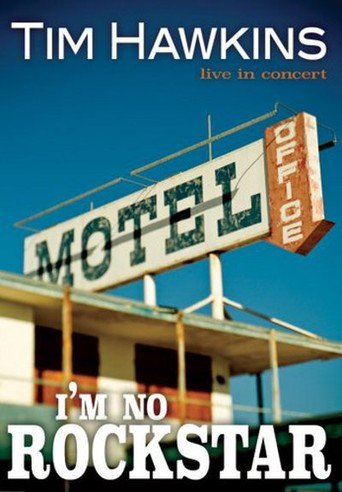 Tim Hawkins - I'm No Rockstar (2009)