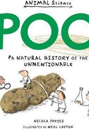 Poo: A Natural History of the Unmentionable (Nicola Davies)