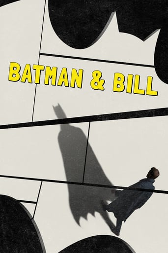 Batman &amp; Bill (2017)