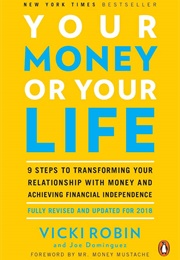 Your Money or Your Life (Joe Domínguez Y Vicki Robin)