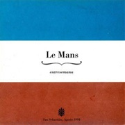 Entresemana – Le Mans (1994)