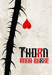 Thorn (Anna Burke)