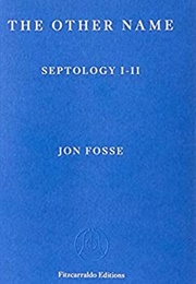 The Other Name (Jon Fosse)