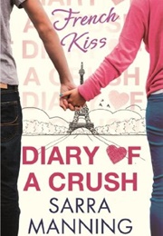 Diary of a Crush (Sarra Manning)