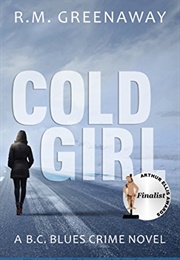 Cold Girl (R.M. Greenaway)