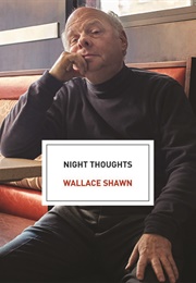 Midnight Thoughts (Wallace Shawn)