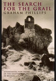 The Search for the Grail (Graham Phillips)