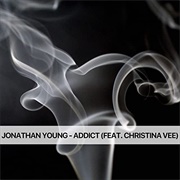 Addict-Johnathan Young & Christina Vee