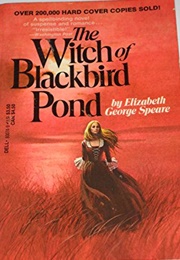 The Witch of Blackbird Pond (Elizabeth George Speare)