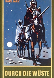 Durch Die Wüste (Karl May)