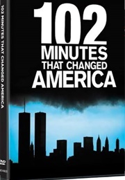 9/11: 102 Minutes That Changed America (2008)