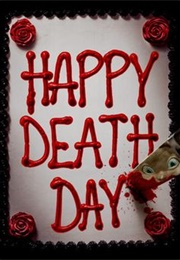 Happy Death Day (2017)