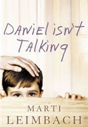 Daniel Isn't Talking (Marti Leimbach)
