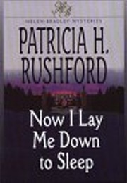 Now I Lay Me Down to Sleep (Rushford)