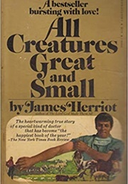 All Creatures Great and Small (James Herriot)