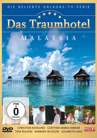 Das Traumhotel: Malaysia (2009)