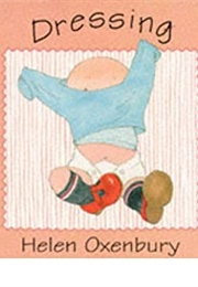 Dressing (Helen Oxenbury)