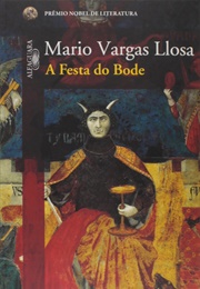 A Festa Do Bode (Mario Vargas Llosa)