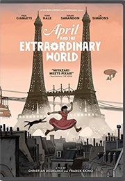April and the Extraordinary World (2016)