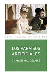 Los Paraísos Artificales (Baudelaire) (Baudelaire)