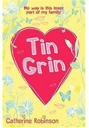Tin Grin (Catherine Robinson)