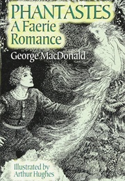 Phantasies: A Faerie Romance (George MacDonald)
