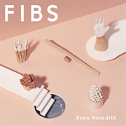 Anna Meredith – Fibs