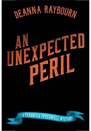 An Unexpected Peril (Deanna Raybourn)