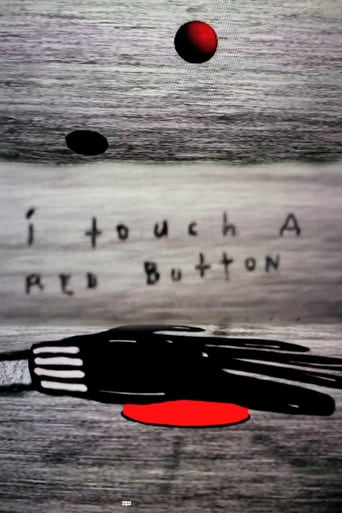 I Touch a Red Button (2011)