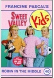 Robin in the Middle (Francine Pascal)