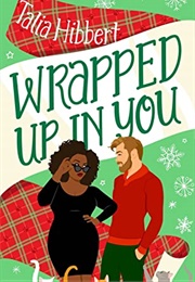 Wrapped Up in You (Talia Hibbert)