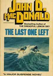 The Last One Left (John D. MacDonald)