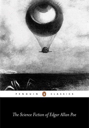 The Science Fiction of Edgar Allan Poe (Edgar Allan Poe)