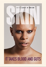 It Takes Blood and Guts (Skin)