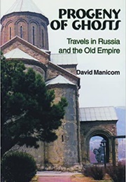 Progeny of Ghosts (David Manicom)