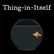 Thing-In-Itself