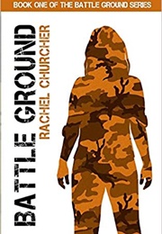 Battleground (Rachel Churcher)