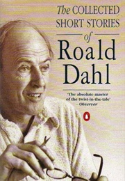The Collected Short Stories of Roald Dahl (Roald Dahl)