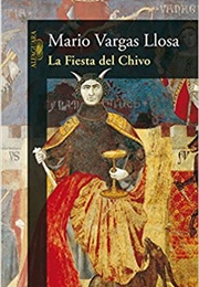 La Fiesta Del Chivo (Mario Vargas Llosa)