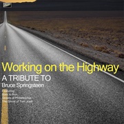 Working on the Highway - Bruce Springsteen