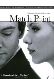 Match Point (2005)