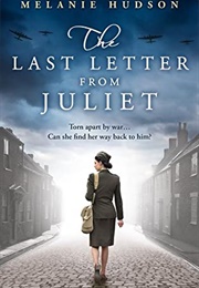 The Last Letter From Juliet (Melanie Hudson)