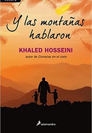 Y Las Montañas Hablaron (Khaled Hosseini)
