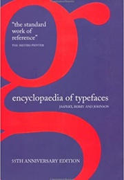 The Encyclopaedia of Type Faces (W. Pincus Jaspert)